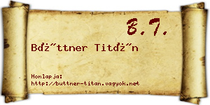 Büttner Titán névjegykártya